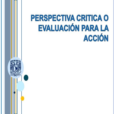 Perspectiva critica o evaluación para la acción