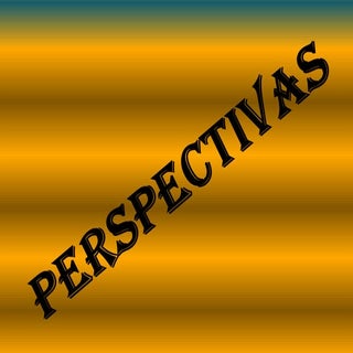 Perspectivas
