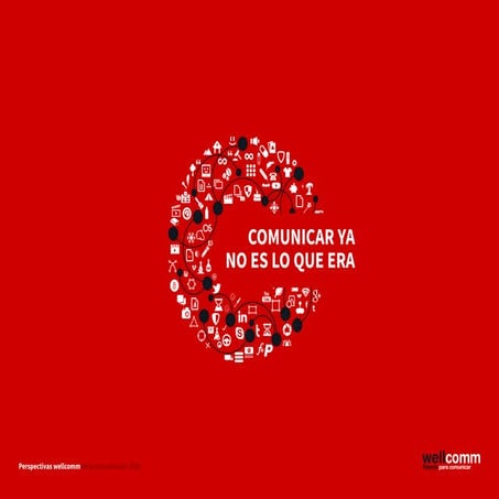 Perspectivas de la comunicación 2016