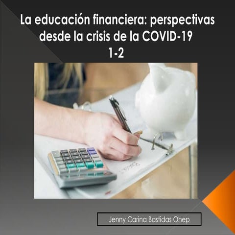 Jenny Carina Bastidas Ohep - Perspectivas desde la crisis de la covid ...
