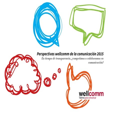 Perspectivas wellcomm 2015