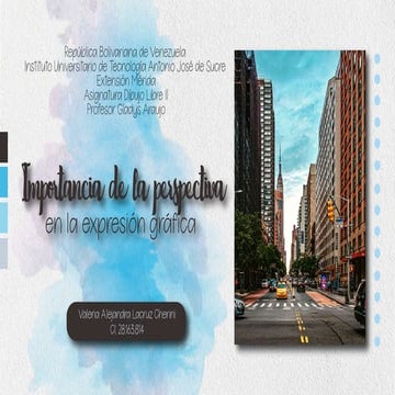 La importancia de la perspectiva en la expresión gráfica _ValeriaLacruz