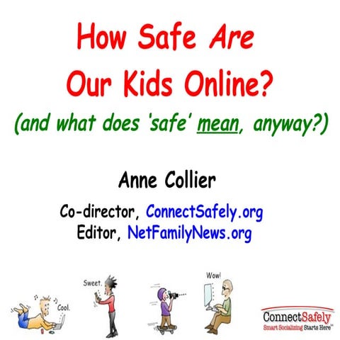 How Safe Are Our Kids Online?