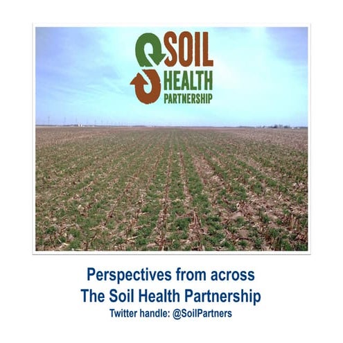 Perspectives from across the soil health partnership | PDF ...