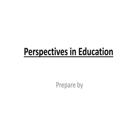 Perspectives in education