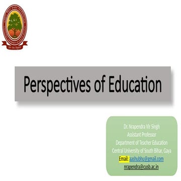 Perspectives of Education and its Applicability in various situation