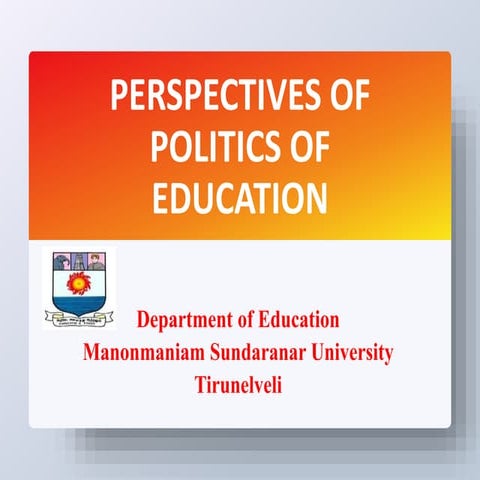 Perspectives of politics of education