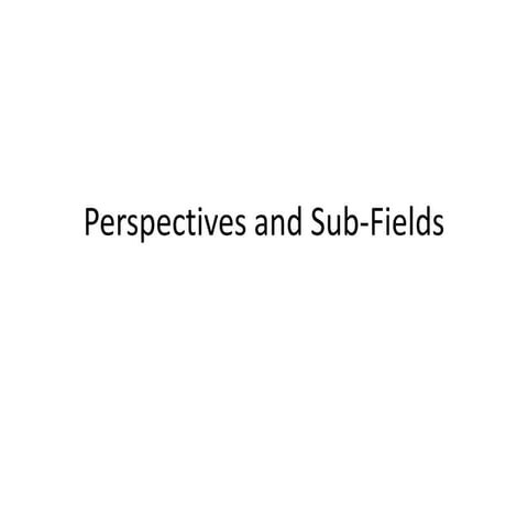 Perspectives & subfields ss