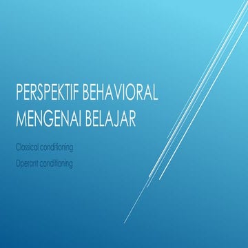 PERSPEKTIF BEHAVIORAL MENGENAI BELAJAR.pptx