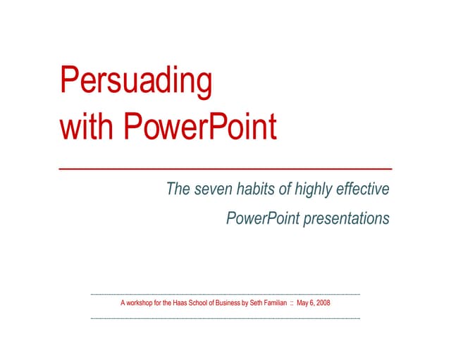Persuading with Powerpoint