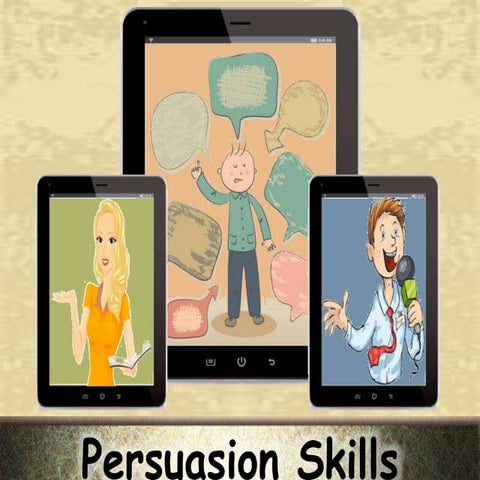 Persuasion Skills Basics