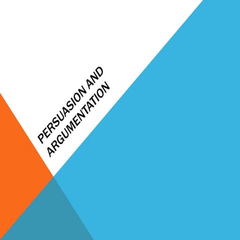 Persuasion argumentation