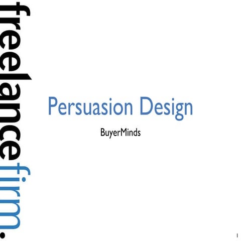 Persuasion design