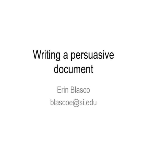 Writing a Persuasive Document