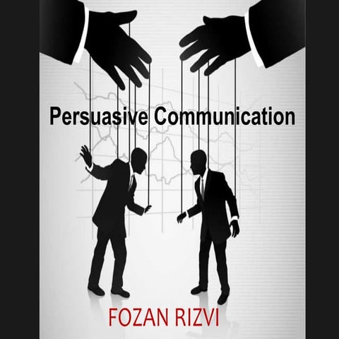 Persuasive Communication