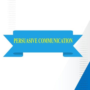 Persuasive communication