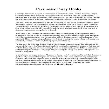 Persuasive Essay Hooks. How to write a hook for a persuasive essay ...