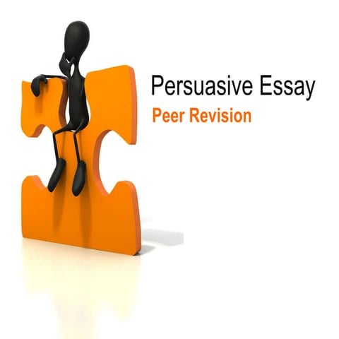 Persuasive Essay Peer Revision