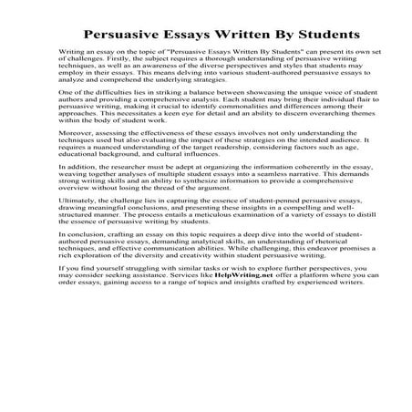 Persuasive Essays Written By Students