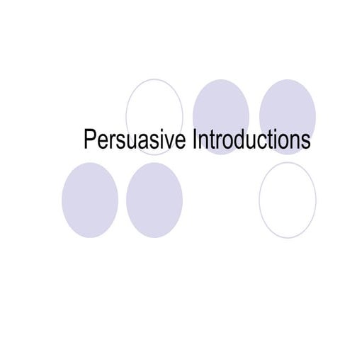 Persuasive introductions | PPT