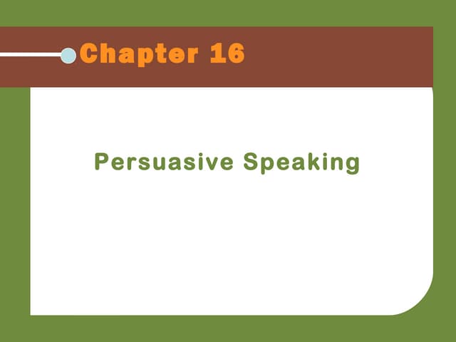 Persuasive speaking lecture