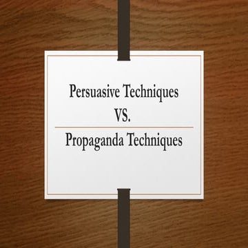 Persuasive Techniques vs propaganda techniques.pptx