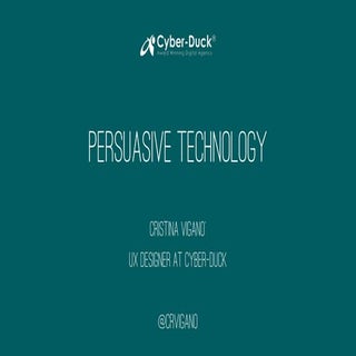 Persuasive technology