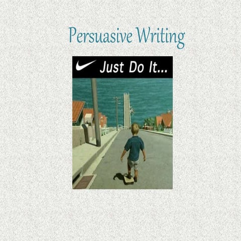 Persuasive Writing.ppt