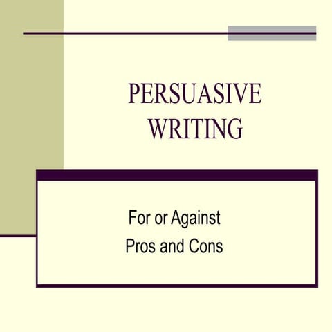 Persuasive writing powerpoint