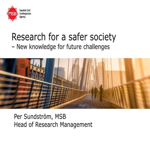Per sundstrøm, msb. msb societal security strategy and research | PPT