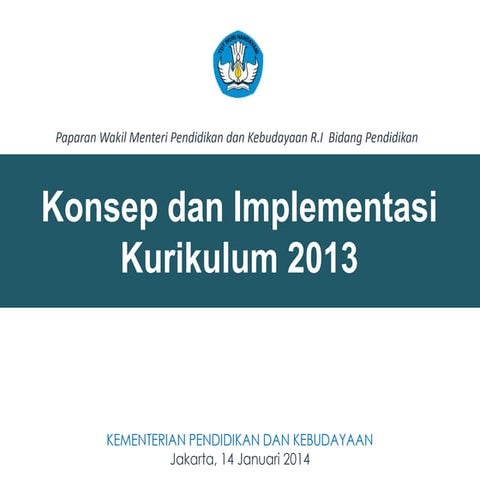 Konsep dan Implementasi Kurikulum 2013