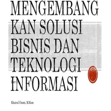pert-11  Mengembangkan solusi bisnis dan teknologi informasi.pptx