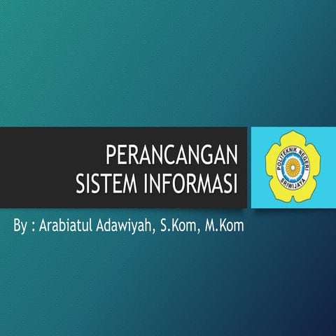 ANALISIS DAN PERANCANGAN SISTEM INFORMASI