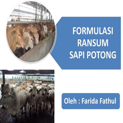 PERT 3B. FORMULASI RANSUM UNTUK TERNAK RUMINANSIA.ppt