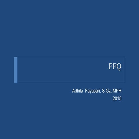 Pert 6 ffq dan dietary history