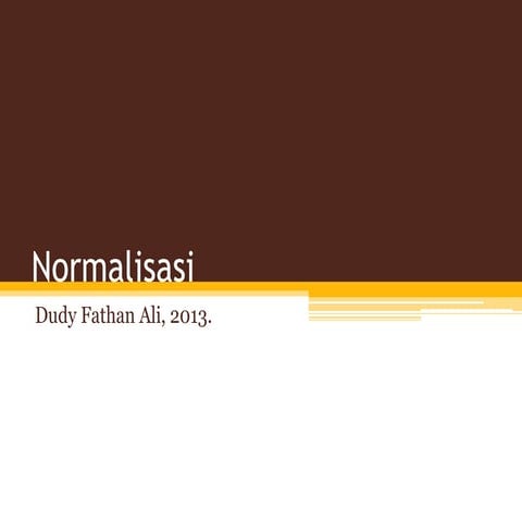 Database Introduction - Normalisasi Data