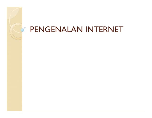 Pertemuan 03 - Pengenalan Dasar Internet
