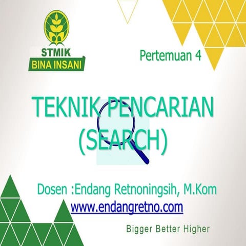 Pertemuan 04 Teknik Pencarian (Search)