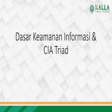 Dasar Keamanan Informasi dan CIA TRIAD jaringan komputer