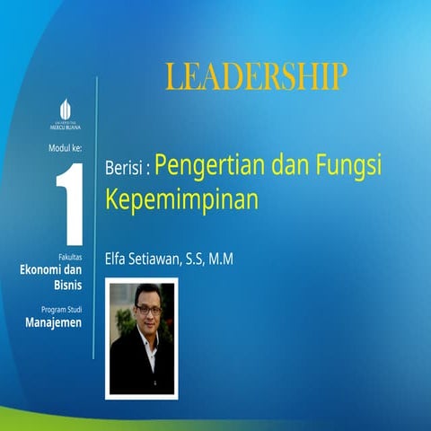 Comprehensive Leadership Module: Concepts, Styles, and Competencies for ...
