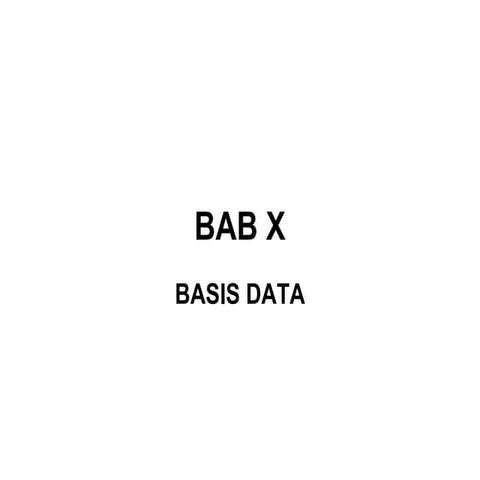 Pertemuan 10 (bab x basis data)