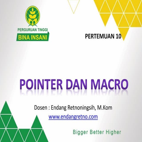 Pertemuan 10 Pointer dan Macro
