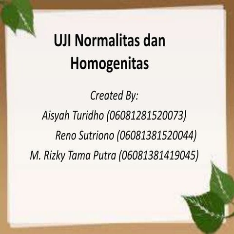 Uji Normalitas dan Homogenitas ppt-
