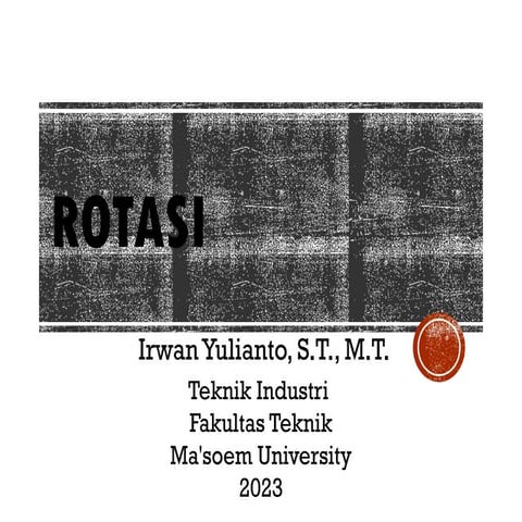 Fisika Dasar 1 - Materi Rotasi dan Torsi