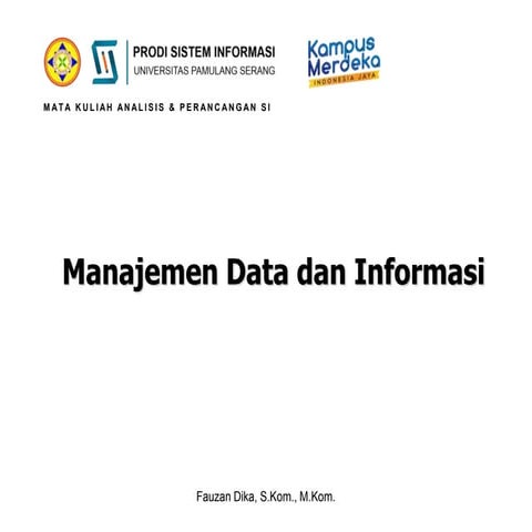 Pertemuan 12 Manajemen Data dan Informasi.pptx