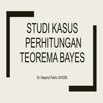 Pertemuan 12  Teorema Bayes Lanjutan.pptx