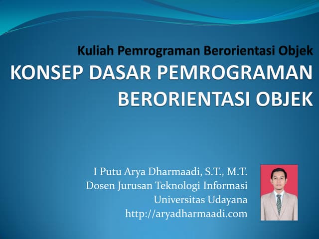 Pertemuan 1 konsep dasar pemrograman berorientasi objek