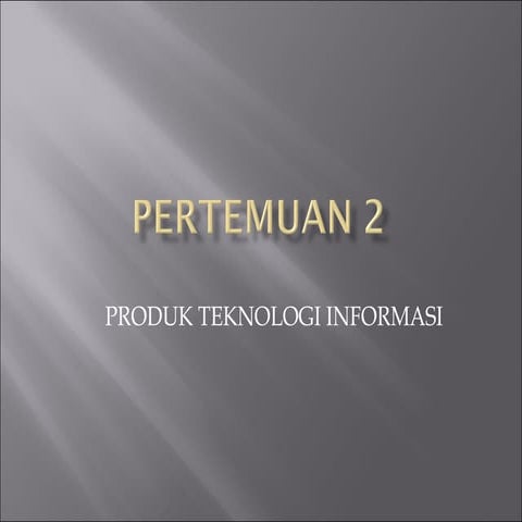 Pertemuan 2