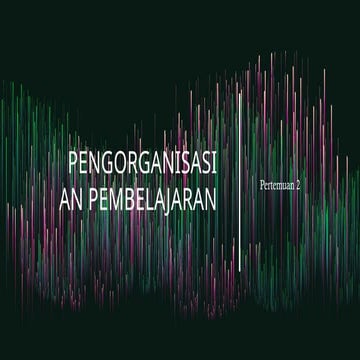 Pengorganisasian Pembelajaran | Materi Pertemuan 2