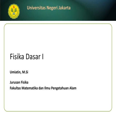 Fisika Dasar I Per.21